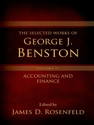 cover image of The Selected Works of George J. Benston, Volume 2